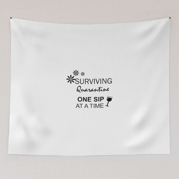 Item preview, Surviving Quarantine One Sip At A Time designed and sold by flairaffairsa.