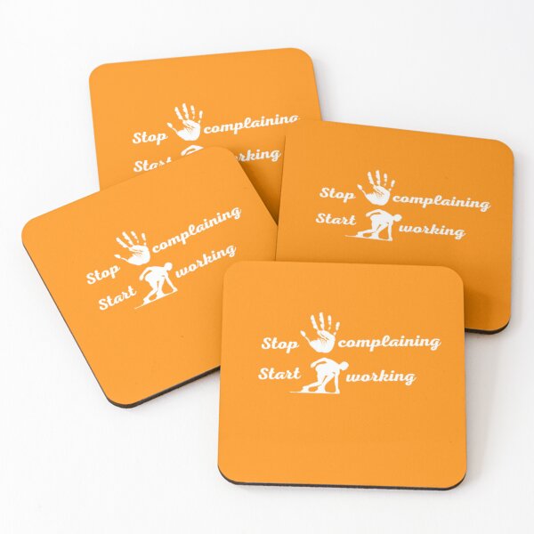 Item preview, Stop Complaining And Start Working designed and sold by ArthUpscale.