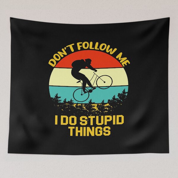 Item preview, Don't follow me I do stupid things designed and sold by AllPerfect.