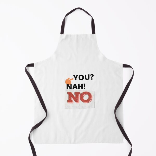 Item preview, You? Nah! No designed and sold by mastercan.