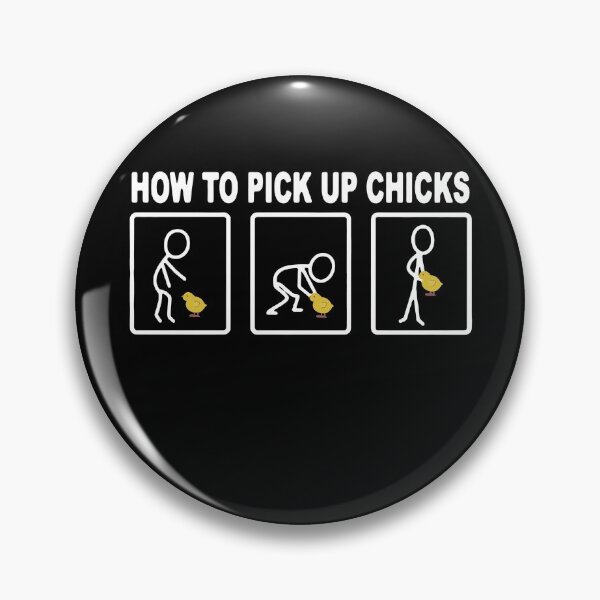 Item preview, How to Pick Up Chicks  designed and sold by clickmostro.