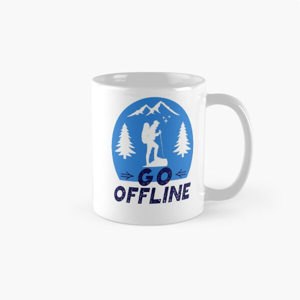 Item preview, Go Offline Funny Hiking Sayings  designed and sold by Zoo-Moo.