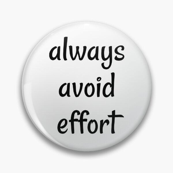 Item preview, avoid effort , bad advice, useless attitude, hilarious lazyness designed and sold by underdogsgrit.
