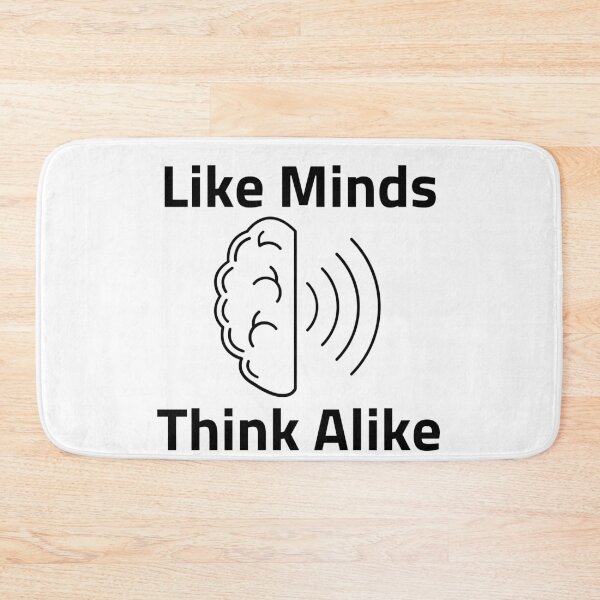 Item preview, Like Minds Think Alike designed and sold by SenGift.