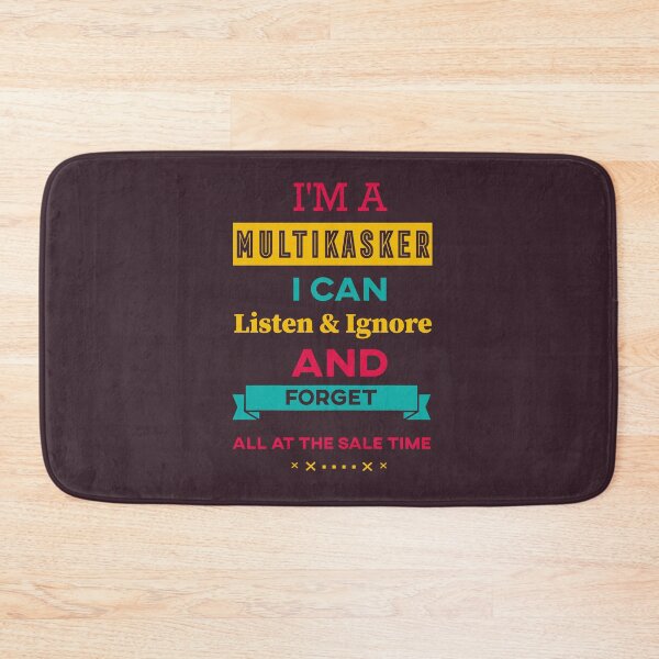 Item preview, I'm A Multitasker I Can Listen Ignore And Forget Funny Multitasker Shirt designed and sold by alfa-rouk.