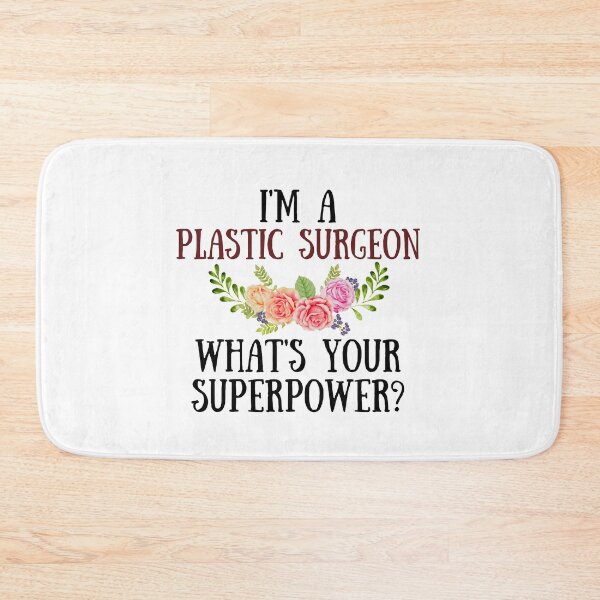 Item preview, I'm A Plastic Surgeon What's Your Superpower? designed and sold by GoDPI.