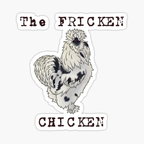 Item preview, The Fricken Chicken designed and sold by Clucky-Designs.