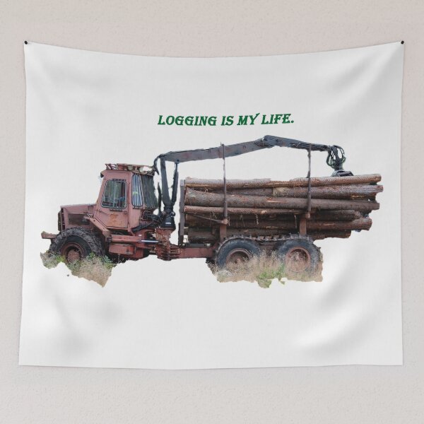 Item preview, Logging is my life. - Logging designed and sold by RolandWidin.