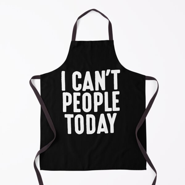 Item preview, I Can't People Today designed and sold by clickmostro.