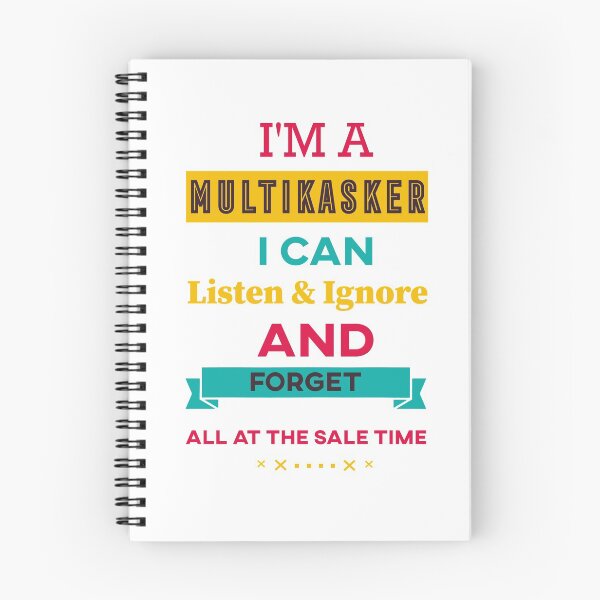 Item preview, I'm A Multitasker I Can Listen Ignore And Forget Funny Multitasker Shirt designed and sold by alfa-rouk.