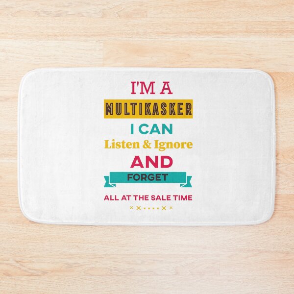 Item preview, I'm A Multitasker I Can Listen Ignore And Forget Funny Multitasker Shirt designed and sold by alfa-rouk.