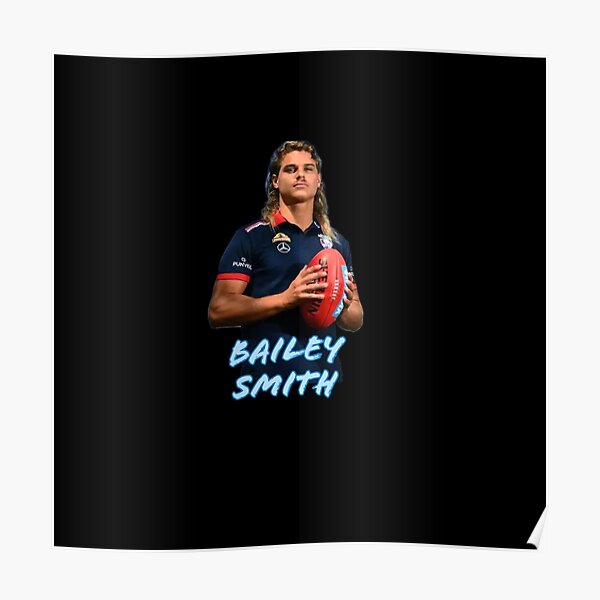 "Bailey Smith" Poster by Deeadheir Redbubble