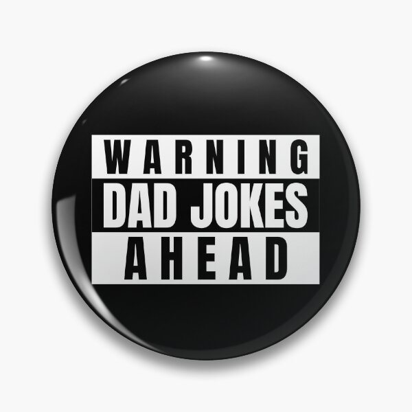 Item preview, Warning Dad Jokes Ahead Design designed and sold by Artpace.