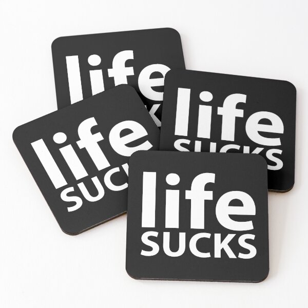 Item preview, Life Sucks designed and sold by stilbon.