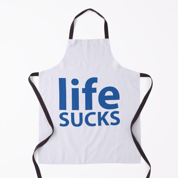 Item preview, Life Sucks designed and sold by stilbon.