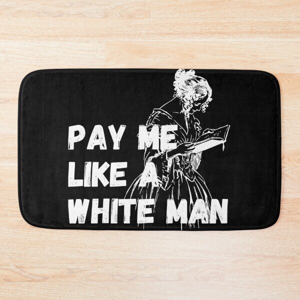 Item preview, Pay me like a white man - white designed and sold by hasbeenz.