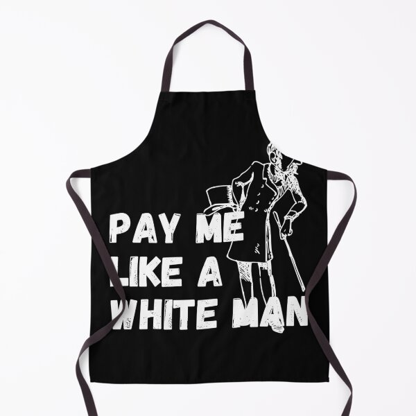 Item preview, Pay me like a white man - white designed and sold by hasbeenz.