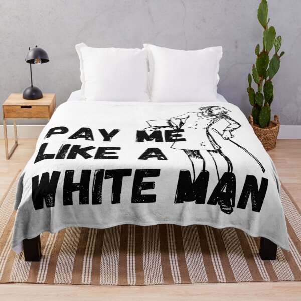 Item preview, Pay me like a white man - black designed and sold by hasbeenz.