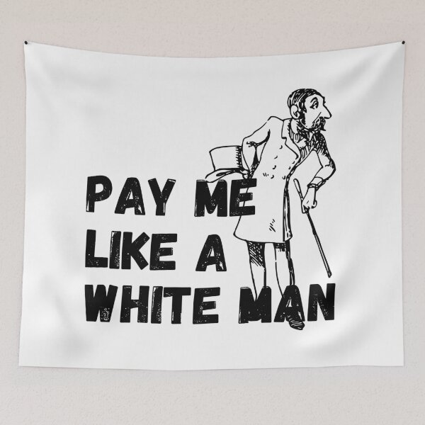 Item preview, Pay me like a white man - black designed and sold by hasbeenz.