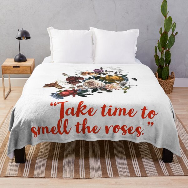 Item preview, “Take time to smell the roses.” flowers designed and sold by Trending Art.