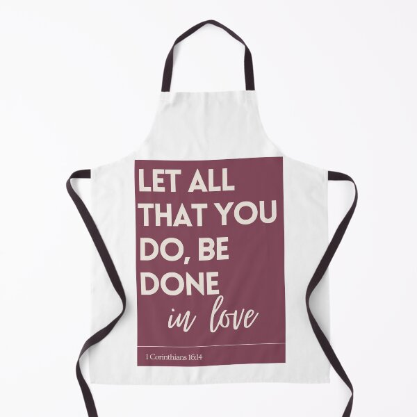 Item preview, Let All That You Do Be Done In Love designed and sold by HSullyCreates.