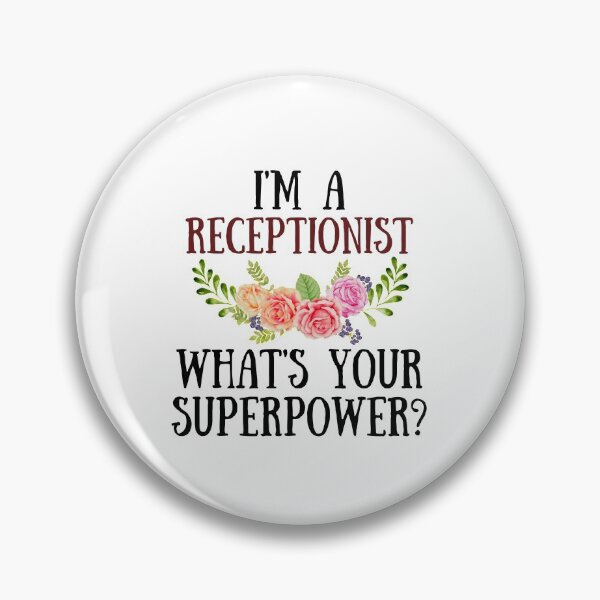 Item preview, I'm A Receptionist What's Your Superpower? designed and sold by GoDPI.