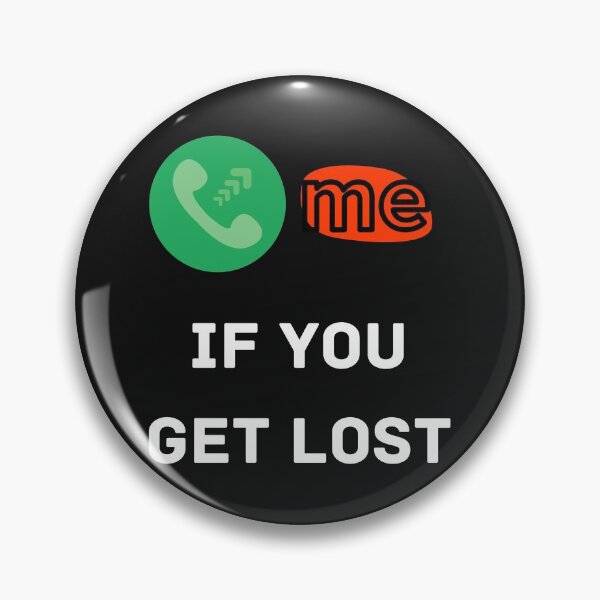 Item preview, Call me if you get lost! designed and sold by Strale25kv.