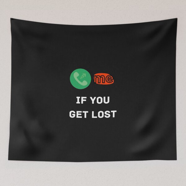 Item preview, Call me if you get lost! designed and sold by Strale25kv.