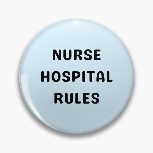 Item preview, Nurse Hospital Rules designed and sold by Sadhvika.