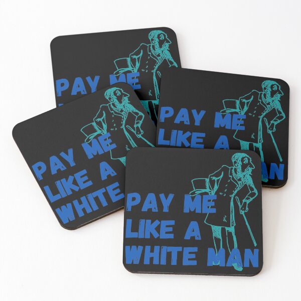 Item preview, Pay me like a white man - blue and teal designed and sold by hasbeenz.