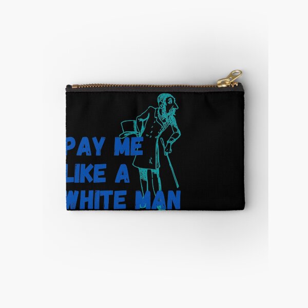 Item preview, Pay me like a white man - blue and teal designed and sold by hasbeenz.