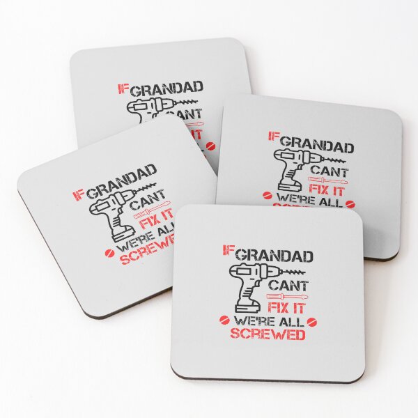 Item preview, If Granddad cannot Fix it - we all are Screwed designed and sold by anphy2468.