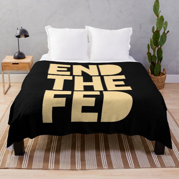 Item preview, End The Fed designed and sold by AwesomeProject.
