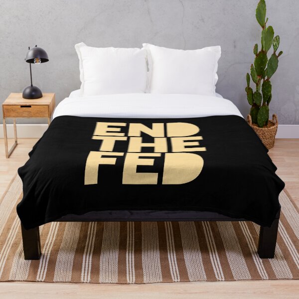 Artikelvorschau, Beende die Fed entworfen und verkauft von AwesomeProject.