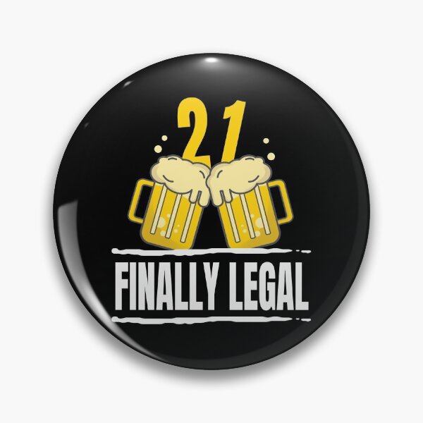 Item preview, 21 And Legal -  Finally Legal 21st birthday designed and sold by PlusAdore.