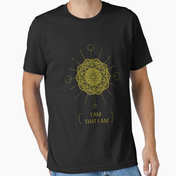 I Am That I Am mandala zen quote spiritual gifts Essential T-Shirt