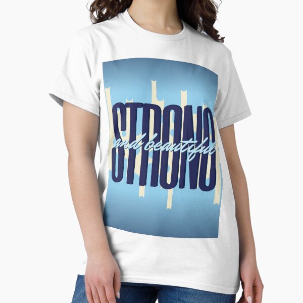 Item preview, Strong and Beautiful in various Blue designed and sold by Dream Big! by E. H..