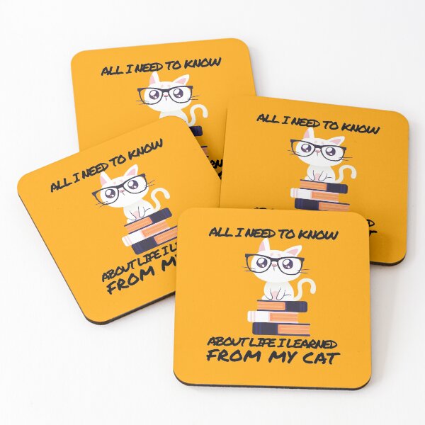 Item preview, ALL I NEED TO KNOW ABOUT LIFE I LEARNED FROM MY CAT designed and sold by MIKE'S PRINT ON DEMAND.