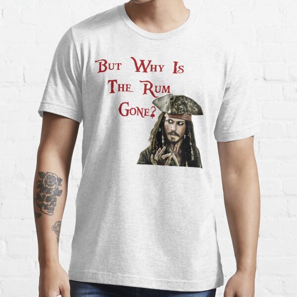 Men's Pirates Of The Caribbean: Dead Man's Chest Jack Sparrow Why Is The  Rum Gone T-shirt : Target