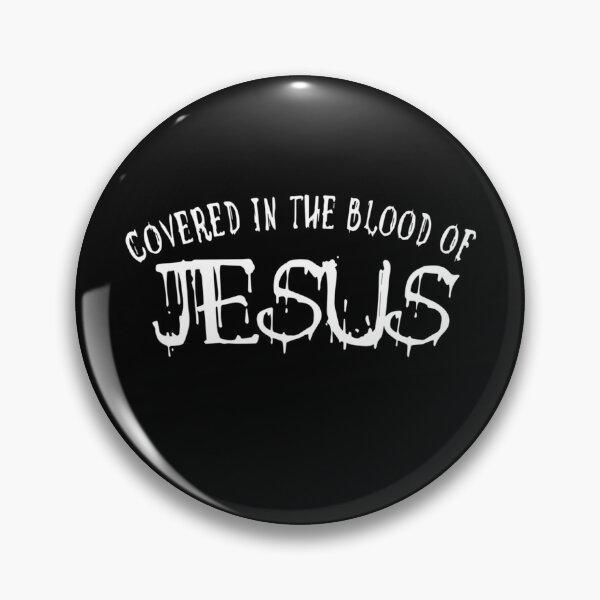 Item preview, Covered in the blood of jesus designed and sold by glynismalcolm.