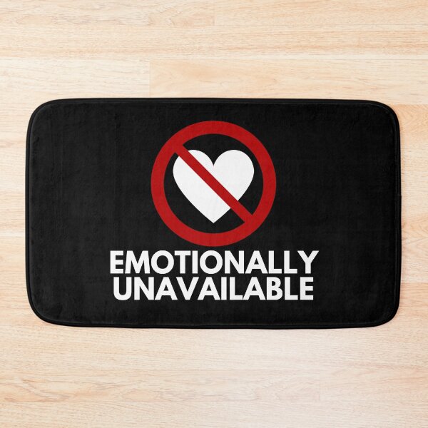 Item preview, Emotionally Unavailable designed and sold by syarifahrasul.