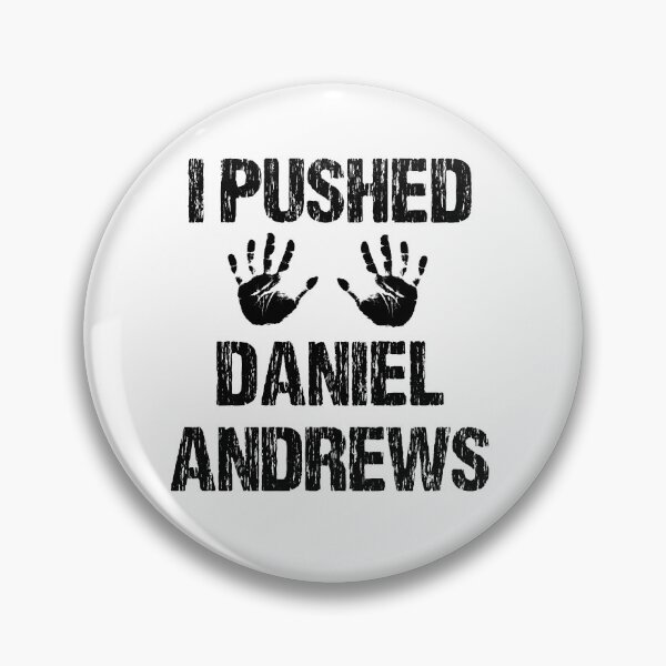 Item preview, I PUSHED DANIEL ANDREWS designed and sold by DomGDesign.