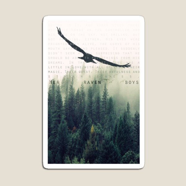 "Her Raven Boys" POSTER Magnet