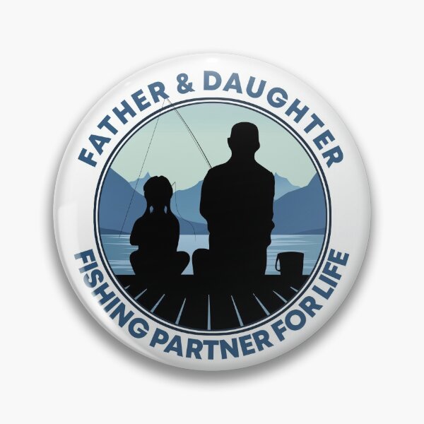 Item preview, Father and Daughter Fishing Partner For Life designed and sold by timothybakerhi.