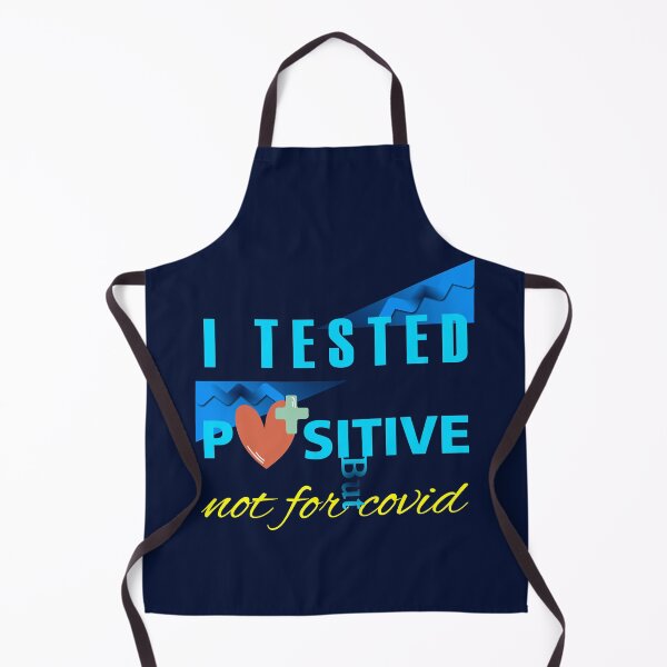 Item preview, I Tested Positive But Not For Covid designed and sold by CyberArt Designers.