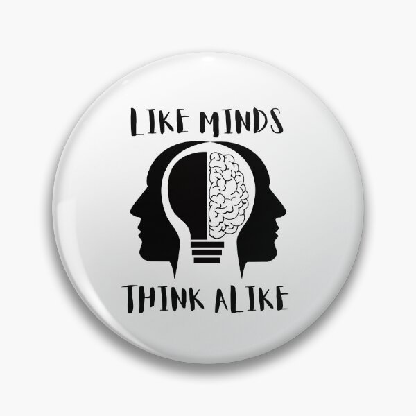 Item preview, Like Minds Think Alike designed and sold by BarvinWayne.