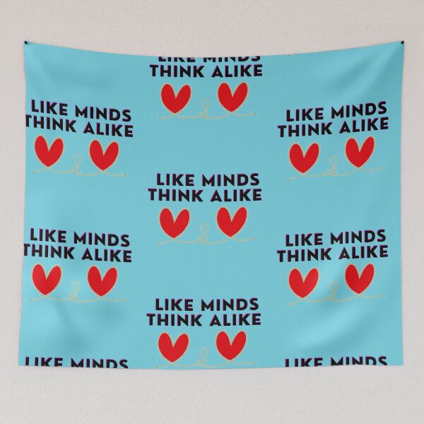 Item preview, [Quotes] - Like Minds Think Alike  designed and sold by PeterMun1007.