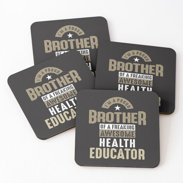 Item preview, I'm a Proud Brother of a Freaking Awesome Health Educator designed and sold by cidolopez.
