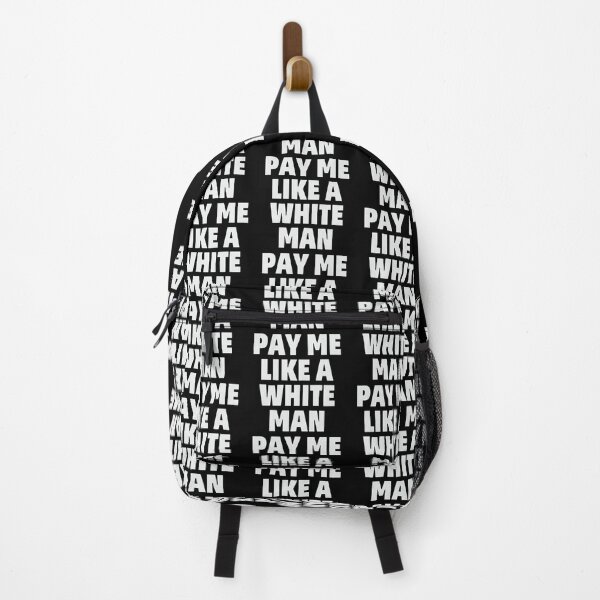 Item preview, Pay Me Like A White Man designed and sold by SenGift.