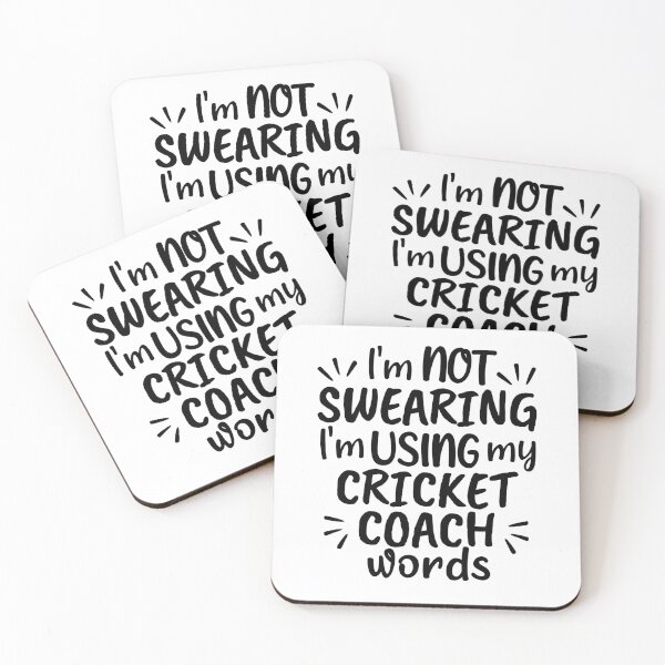 Item preview, I'm not swearing I'm using my cricket coach words designed and sold by TheGreenGoat.